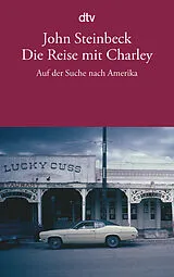 Kartonierter Einband Die Reise mit Charley von John Steinbeck