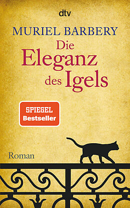 Kartonierter Einband Die Eleganz des Igels von Muriel Barbery