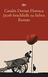 Taschenbuch Jacob beschließt zu lieben von Catalin Dorian Florescu