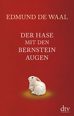 Kartonierter Einband Der Hase mit den Bernsteinaugen von Edmund de Waal