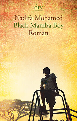 Kartonierter Einband Black Mamba Boy von Nadifa Mohamed