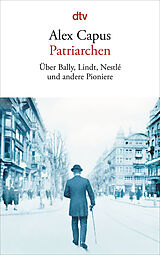 Kartonierter Einband Patriarchen von Alex Capus