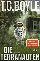 Kartonierter Einband Die Terranauten von T. C. Boyle
