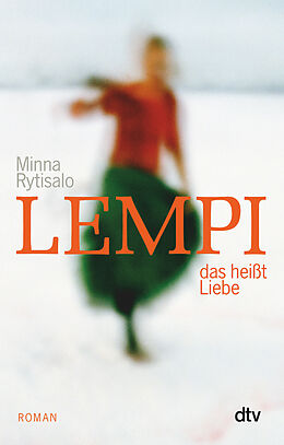 Kartonierter Einband Lempi, das heißt Liebe von Minna Rytisalo