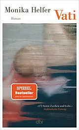 Kartonierter Einband (Kt) Vati von Monika Helfer