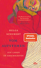 Kartonierter Einband Vom Aufstehen von Helga Schubert