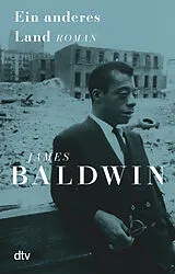 Kartonierter Einband Ein anderes Land von James Baldwin