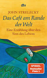 Taschenbuch Das Café am Rande der Welt von John Strelecky