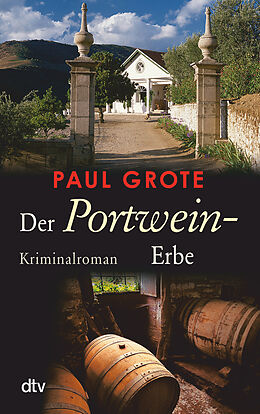 Couverture cartonnée Der Portwein-Erbe de Paul Grote