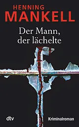 Kartonierter Einband Der Mann, der lächelte von Henning Mankell