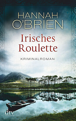 Kartonierter Einband Irisches Roulette von Hannah O&apos;Brien