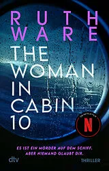 Kartonierter Einband The Woman in Cabin 10 von Ruth Ware