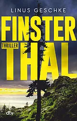Kartonierter Einband (Kt) Finsterthal von Linus Geschke
