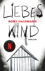 Kartonierter Einband Liebes Kind von Romy Hausmann
