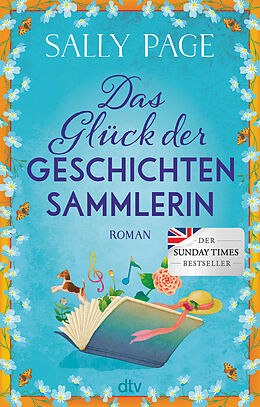 Kartonierter Einband Das Glück der Geschichtensammlerin von Sally Page