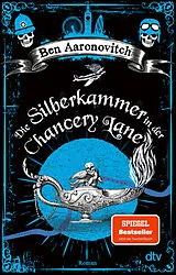 Kartonierter Einband Die Silberkammer in der Chancery Lane von Ben Aaronovitch