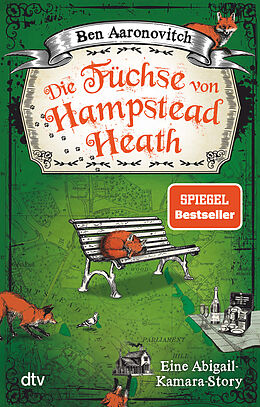 Kartonierter Einband Die Füchse von Hampstead Heath von Ben Aaronovitch