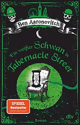 Kartonierter Einband Ein weißer Schwan in Tabernacle Street von Ben Aaronovitch