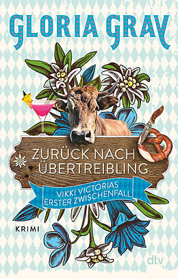 Kartonierter Einband Zurück nach Übertreibling von Gloria Gray, Robin Felder