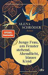Kartonierter Einband Junge Frau, am Fenster stehend, Abendlicht, blaues Kleid von Alena Schröder