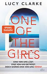Kartonierter Einband One of the Girls von Lucy Clarke