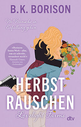 Kartonierter Einband Lovelight Farms  Herbstrauschen von B.K. Borison