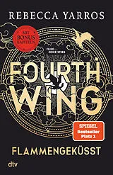Kartonierter Einband Fourth Wing  Flammengeküsst von Rebecca Yarros