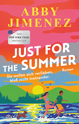 Kartonierter Einband Just for the Summer von Abby Jimenez