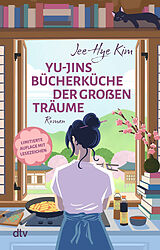 Kartonierter Einband Yu-jins Bücherküche der großen Träume von Jee-Hye Kim