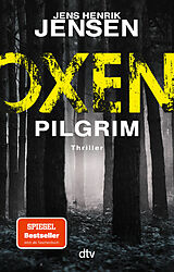 Kartonierter Einband Oxen. Pilgrim von Jens Henrik Jensen