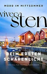 Kartonierter Einband Beim ersten Schärenlicht von Viveca Sten