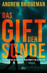 Kartonierter Einband (Kt) Das Gift der Sünde von Andrew Bridgeman