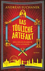 Kartonierter Einband Das tödliche Artefakt von Andreas Suchanek