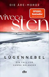 Kartonierter Einband Lügennebel von Viveca Sten