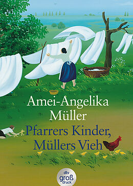 Kartonierter Einband Pfarrers Kinder, Müllers Vieh von Amei-Angelika Müller