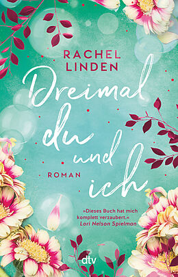 Kartonierter Einband Dreimal du und ich von Rachel Linden