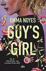 Kartonierter Einband GUY'S GIRL von Emma Noyes