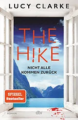 Kartonierter Einband The Hike von Lucy Clarke