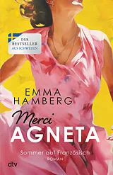 Kartonierter Einband Merci Agneta von Emma Hamberg