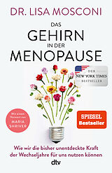 Kartonierter Einband Das Gehirn in der Menopause von Lisa Mosconi