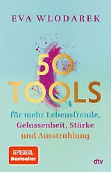 Kartonierter Einband 50 Tools von Eva Wlodarek