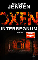 Kartonierter Einband Oxen. Interregnum von Jens Henrik Jensen