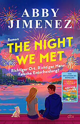 Kartonierter Einband The Night We Met von Abby Jimenez