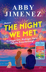 Kartonierter Einband The Night We Met von Abby Jimenez