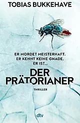 Kartonierter Einband Der Prätorianer von Tobias Bukkehave