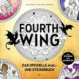 Kartonierter Einband Fourth Wing: Das offizielle Mal- und Stickerbuch von Rebecca Yarros