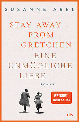 Fester Einband Stay away from Gretchen von Susanne Abel