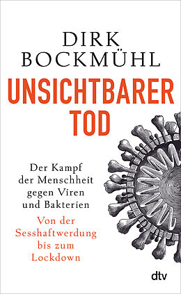 Fester Einband Unsichtbarer Tod von Dirk Bockmühl