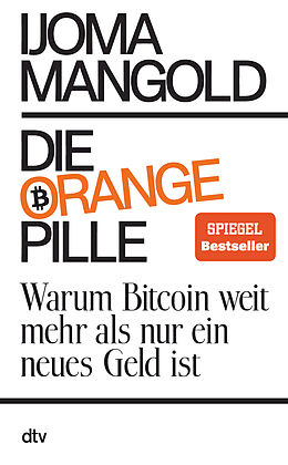 Fester Einband Die orange Pille von Ijoma Mangold