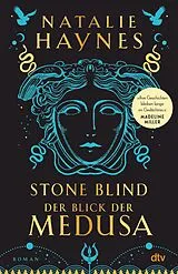 Fester Einband STONE BLIND  Der Blick der Medusa von Natalie Haynes